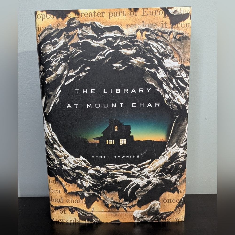 The Library at Mount Char‎ by Scott Hawkins Hardcover Book